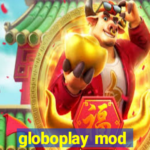 globoplay mod